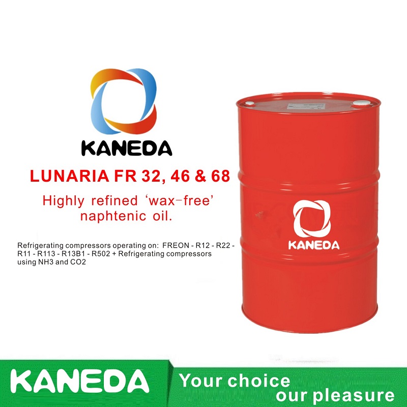 KANEDA LUNARIA FR 32, 46 u0026 68 Hochraffiniertes, wachsfreies Naphtenöl.